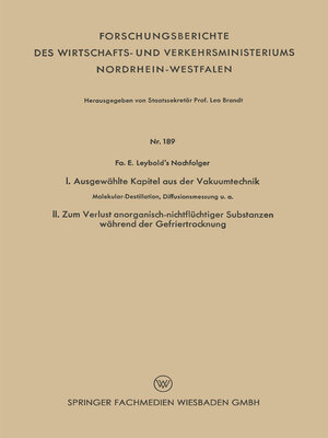 cover image of I. Ausgewählte Kapitel aus der Vakuumtechnik. II. Zum Verlust anorganisch-nichtflüchtiger Substanzen während der Gefriertrocknung